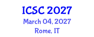 International Conference on Sociology and Criminology (ICSC) March 04, 2027 - Rome, Italy