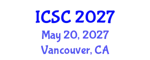 International Conference on Sociology and Criminology (ICSC) May 20, 2027 - Vancouver, Canada