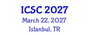 International Conference on Sociology and Criminology (ICSC) March 22, 2027 - Istanbul, Turkey