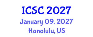 International Conference on Sociology and Criminology (ICSC) January 09, 2027 - Honolulu, United States