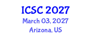 International Conference on Sociology and Criminology (ICSC) March 03, 2027 - Arizona, United States