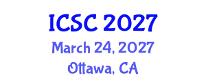 International Conference on Sociology and Criminology (ICSC) March 24, 2027 - Ottawa, Canada