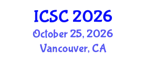 International Conference on Sociology and Criminology (ICSC) October 25, 2026 - Vancouver, Canada