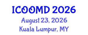 International Conference on Osteoporosis, Osteoarthritis and Musculoskeletal Diseases (ICOOMD) August 23, 2026 - Kuala Lumpur, Malaysia