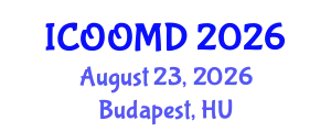 International Conference on Osteoporosis, Osteoarthritis and Musculoskeletal Diseases (ICOOMD) August 23, 2026 - Budapest, Hungary