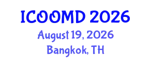 International Conference on Osteoporosis, Osteoarthritis and Musculoskeletal Diseases (ICOOMD) August 19, 2026 - Bangkok, Thailand