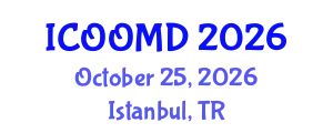 International Conference on Osteoporosis, Osteoarthritis and Musculoskeletal Diseases (ICOOMD) October 25, 2026 - Istanbul, Turkey