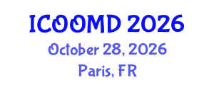 International Conference on Osteoporosis, Osteoarthritis and Musculoskeletal Diseases (ICOOMD) October 28, 2026 - Paris, France