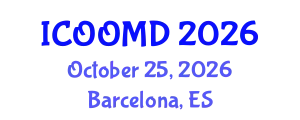 International Conference on Osteoporosis, Osteoarthritis and Musculoskeletal Diseases (ICOOMD) October 25, 2026 - Barcelona, Spain