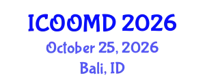 International Conference on Osteoporosis, Osteoarthritis and Musculoskeletal Diseases (ICOOMD) October 25, 2026 - Bali, Indonesia