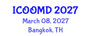 International Conference on Osteoporosis, Osteoarthritis and Musculoskeletal Diseases (ICOOMD) March 08, 2027 - Bangkok, Thailand