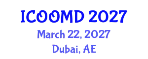 International Conference on Osteoporosis, Osteoarthritis and Musculoskeletal Diseases (ICOOMD) March 22, 2027 - Dubai, United Arab Emirates