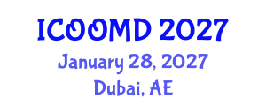 International Conference on Osteoporosis, Osteoarthritis and Musculoskeletal Diseases (ICOOMD) January 28, 2027 - Dubai, United Arab Emirates