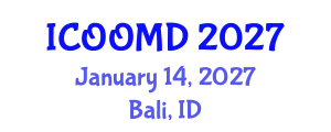 International Conference on Osteoporosis, Osteoarthritis and Musculoskeletal Diseases (ICOOMD) January 14, 2027 - Bali, Indonesia