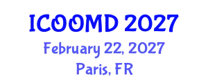 International Conference on Osteoporosis, Osteoarthritis and Musculoskeletal Diseases (ICOOMD) February 22, 2027 - Paris, France