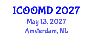 International Conference on Osteoporosis, Osteoarthritis and Musculoskeletal Diseases (ICOOMD) May 13, 2027 - Amsterdam, Netherlands