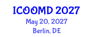 International Conference on Osteoporosis, Osteoarthritis and Musculoskeletal Diseases (ICOOMD) May 20, 2027 - Berlin, Germany