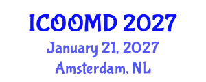 International Conference on Osteoporosis, Osteoarthritis and Musculoskeletal Diseases (ICOOMD) January 21, 2027 - Amsterdam, Netherlands