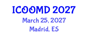 International Conference on Osteoporosis, Osteoarthritis and Musculoskeletal Diseases (ICOOMD) March 25, 2027 - Madrid, Spain