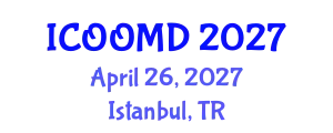 International Conference on Osteoporosis, Osteoarthritis and Musculoskeletal Diseases (ICOOMD) April 26, 2027 - Istanbul, Turkey