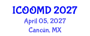 International Conference on Osteoporosis, Osteoarthritis and Musculoskeletal Diseases (ICOOMD) April 05, 2027 - Cancún, Mexico