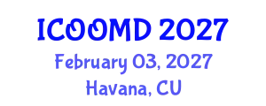 International Conference on Osteoporosis, Osteoarthritis and Musculoskeletal Diseases (ICOOMD) February 03, 2027 - Havana, Cuba