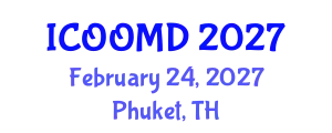 International Conference on Osteoporosis, Osteoarthritis and Musculoskeletal Diseases (ICOOMD) February 24, 2027 - Phuket, Thailand