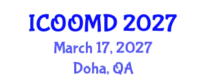 International Conference on Osteoporosis, Osteoarthritis and Musculoskeletal Diseases (ICOOMD) March 17, 2027 - Doha, Qatar