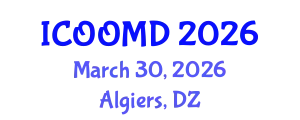 International Conference on Osteoporosis, Osteoarthritis and Musculoskeletal Diseases (ICOOMD) March 30, 2026 - Algiers, Algeria