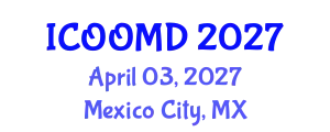 International Conference on Osteoporosis, Osteoarthritis and Musculoskeletal Diseases (ICOOMD) April 03, 2027 - Mexico City, Mexico