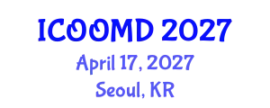 International Conference on Osteoporosis, Osteoarthritis and Musculoskeletal Diseases (ICOOMD) April 17, 2027 - Seoul, Republic of Korea