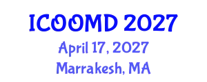 International Conference on Osteoporosis, Osteoarthritis and Musculoskeletal Diseases (ICOOMD) April 17, 2027 - Marrakesh, Morocco