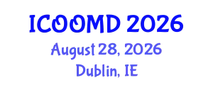 International Conference on Osteoporosis, Osteoarthritis and Musculoskeletal Diseases (ICOOMD) August 28, 2026 - Dublin, Ireland