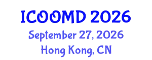 International Conference on Osteoporosis, Osteoarthritis and Musculoskeletal Diseases (ICOOMD) September 27, 2026 - Hong Kong, China
