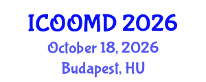 International Conference on Osteoporosis, Osteoarthritis and Musculoskeletal Diseases (ICOOMD) October 18, 2026 - Budapest, Hungary