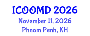 International Conference on Osteoporosis, Osteoarthritis and Musculoskeletal Diseases (ICOOMD) November 11, 2026 - Phnom Penh, Cambodia