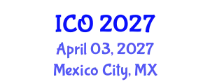 International Conference on Obesity (ICO) April 03, 2027 - Mexico City, Mexico