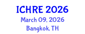 International Conference on Human Reproduction and Embryology (ICHRE) March 09, 2026 - Bangkok, Thailand