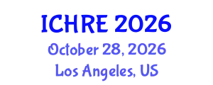 International Conference on Human Reproduction and Embryology (ICHRE) October 28, 2026 - Los Angeles, United States