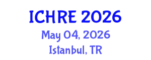 International Conference on Human Reproduction and Embryology (ICHRE) May 04, 2026 - Istanbul, Turkey