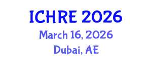 International Conference on Human Reproduction and Embryology (ICHRE) March 16, 2026 - Dubai, United Arab Emirates