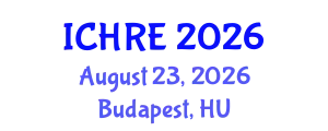 International Conference on Human Reproduction and Embryology (ICHRE) August 23, 2026 - Budapest, Hungary
