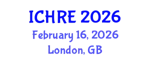 International Conference on Human Reproduction and Embryology (ICHRE) February 16, 2026 - London, United Kingdom
