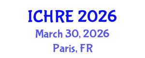 International Conference on Human Reproduction and Embryology (ICHRE) March 30, 2026 - Paris, France