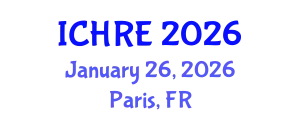 International Conference on Human Reproduction and Embryology (ICHRE) January 26, 2026 - Paris, France