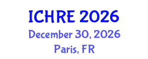 International Conference on Human Reproduction and Embryology (ICHRE) December 30, 2026 - Paris, France