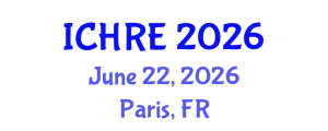 International Conference on Human Reproduction and Embryology (ICHRE) June 22, 2026 - Paris, France