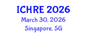 International Conference on Human Reproduction and Embryology (ICHRE) March 30, 2026 - Singapore, Singapore