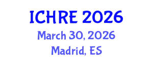 International Conference on Human Reproduction and Embryology (ICHRE) March 30, 2026 - Madrid, Spain