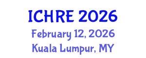 International Conference on Human Reproduction and Embryology (ICHRE) February 12, 2026 - Kuala Lumpur, Malaysia